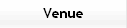 Venue